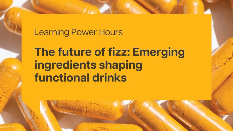 The future of fizz: Emerging ingredients shaping functional drinks