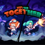 Never / Together