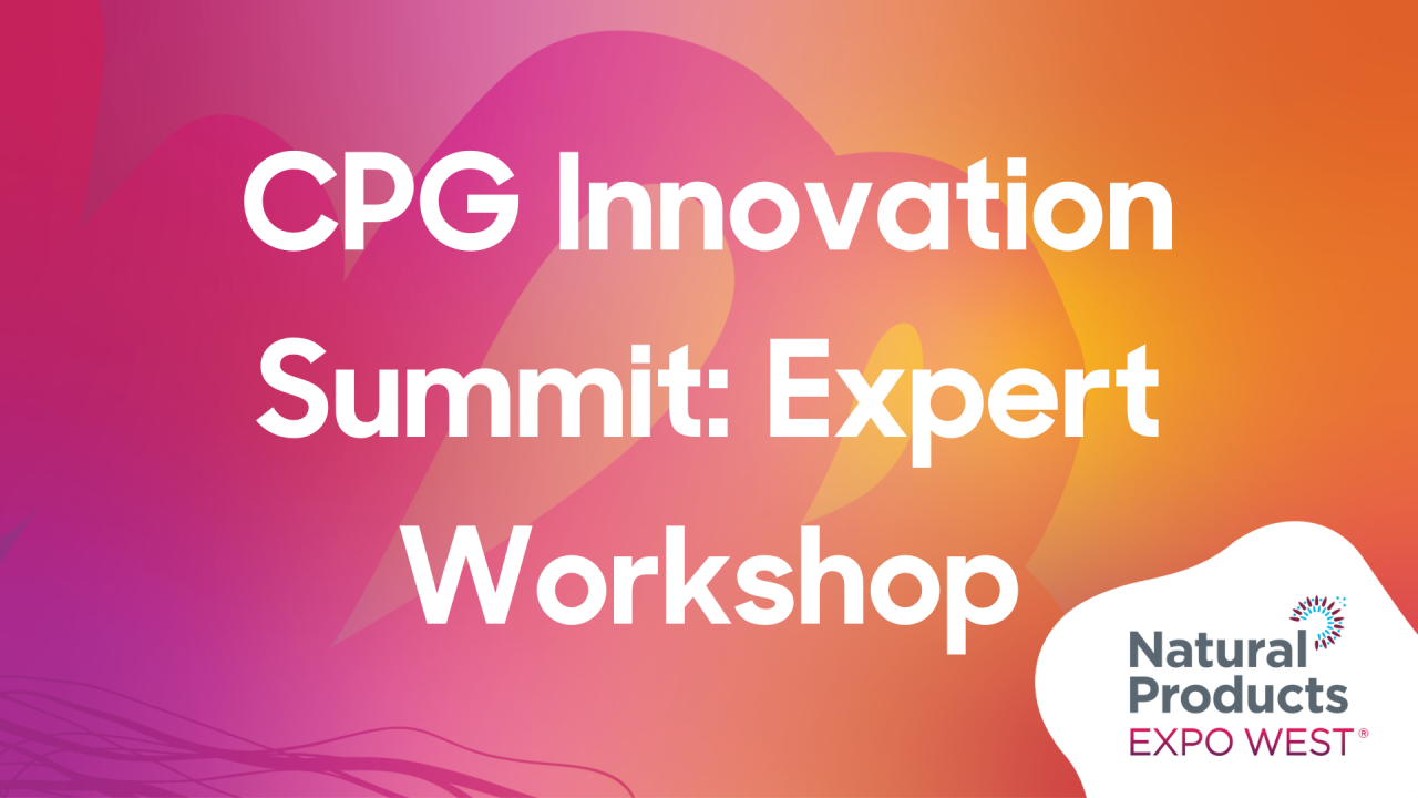 CPG Innovation Summit: Expert Workshop