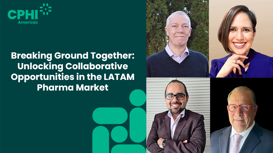 Breaking Ground Together: Unlocking Collaborative Opportunities in the LATAM Pharma Market