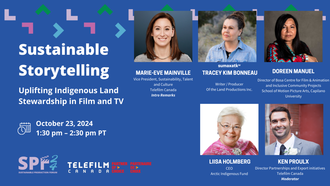 SPF24-Virtual | Sustainable Storytelling: Uplifting Indigenous Land Stewardship in Film and TV