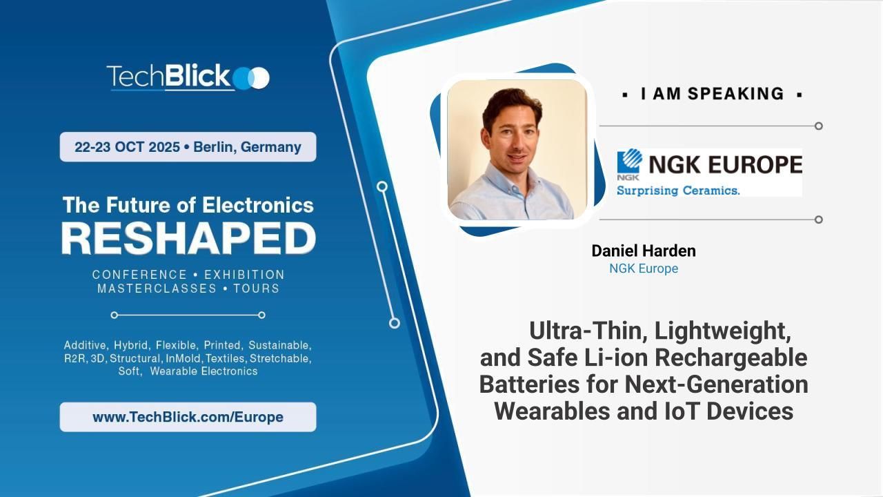 NGK Europe - Ultra-Thin, Lightweight, and Safe Li-ion Rechargeable Batteries for Next-Generation Wearables and IoT Devices