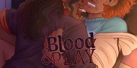 Blood & Play