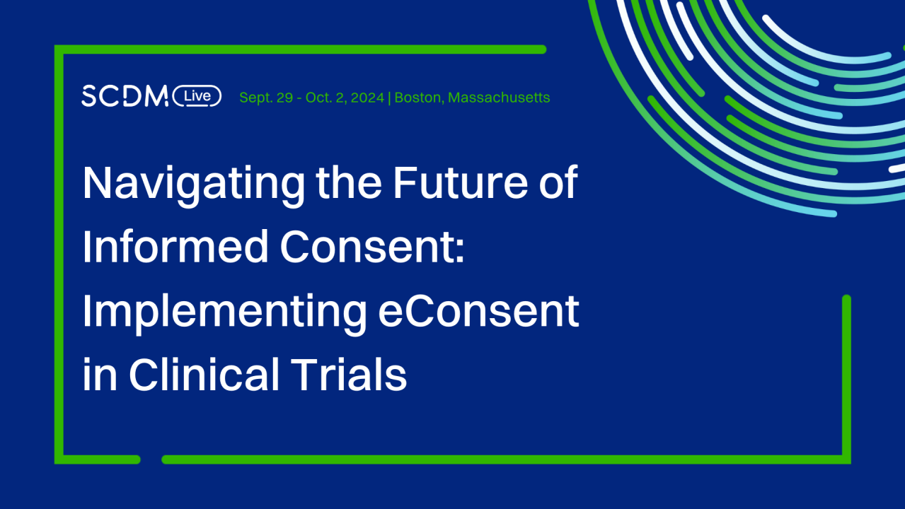 Navigating the Future of Informed Consent: Implementing eConsent in Clinical Trials