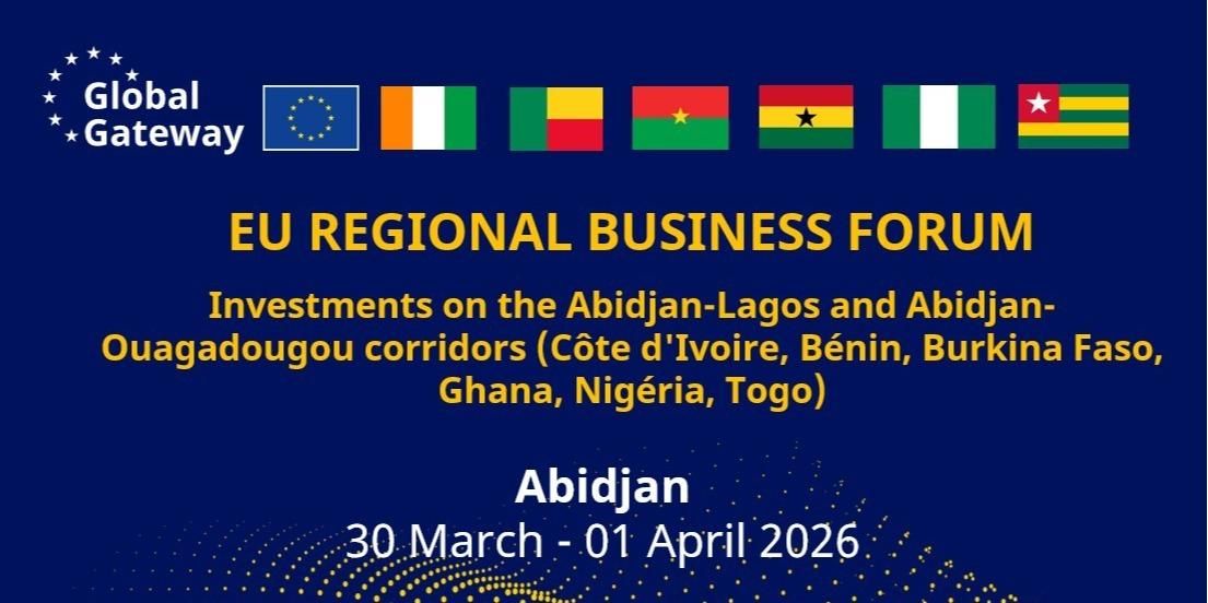 EU-Regional Business Forum_Investments on the Abidjan-Lagos & Abidjan-Ouagadougou corridors