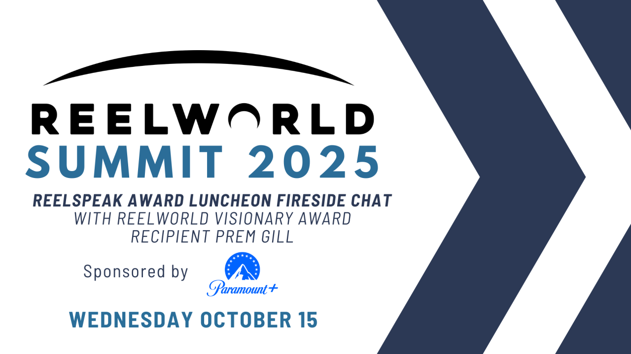 REELSPEAK Award Luncheon Fireside Chat with Reelworld Visionary Award Recipient Prem Gill