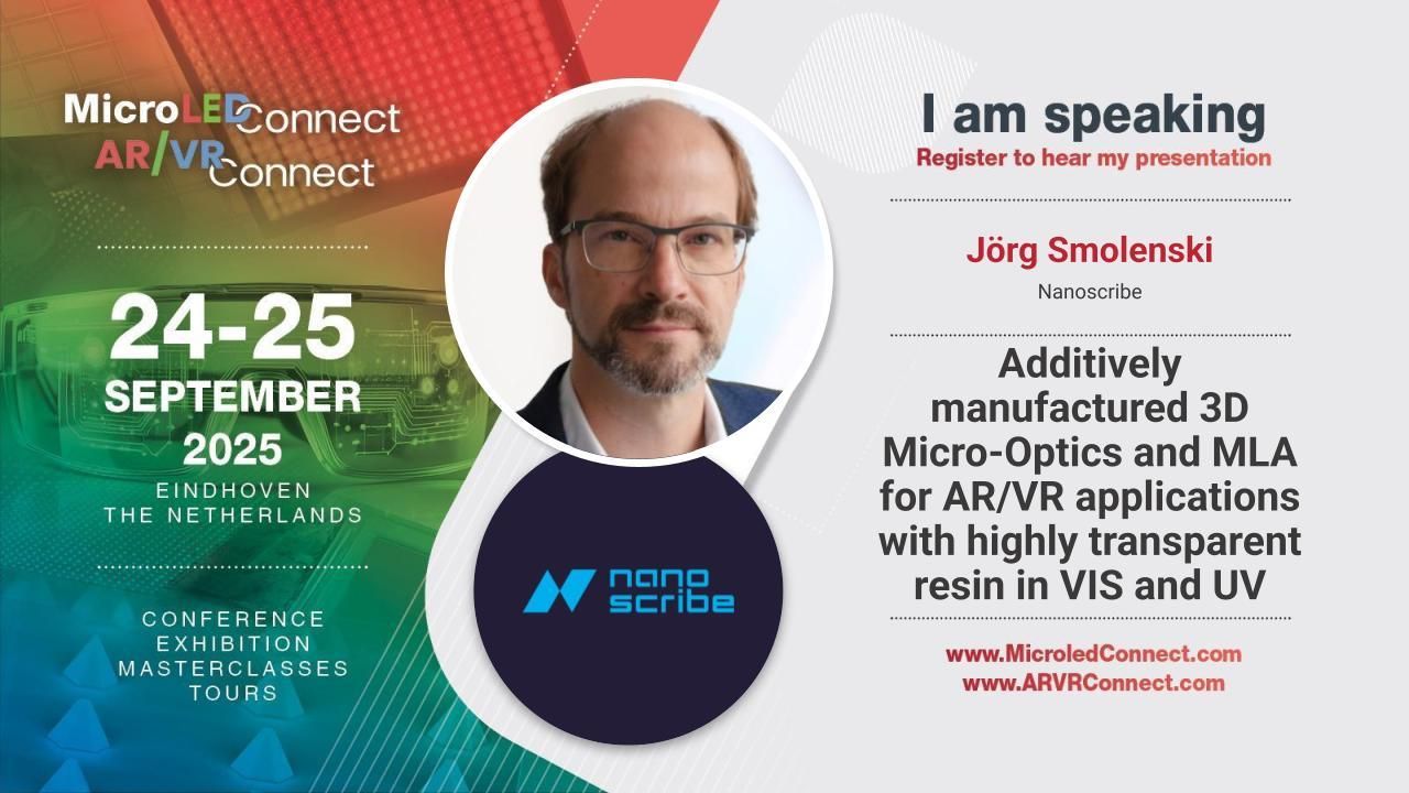 Nanoscribe - Additively manufactured 3D Micro-Optics and MLA for AR/VR applications with highly transparent resin in VIS and UV