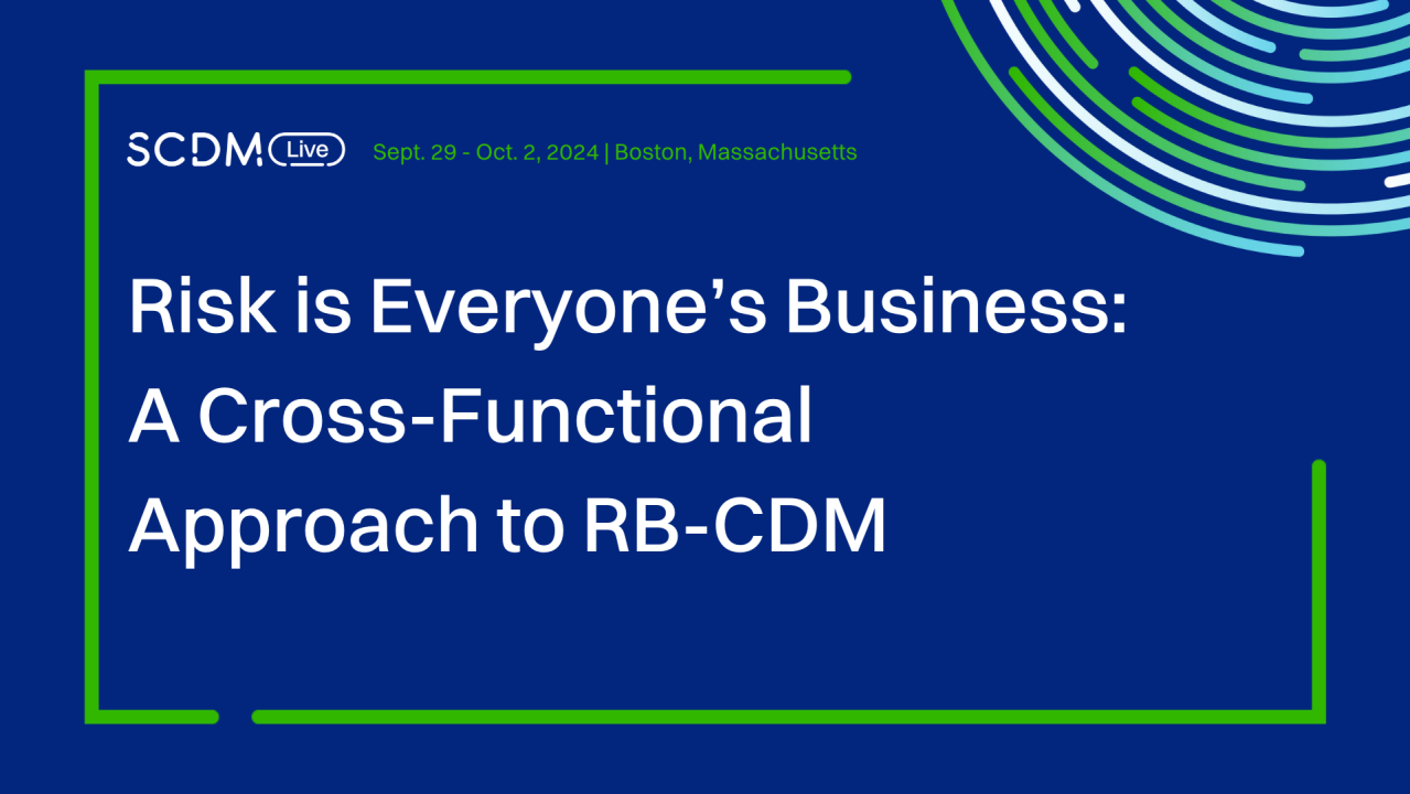 Risk is Everyone’s Business: A Cross-Functional Approach to RB-CDM