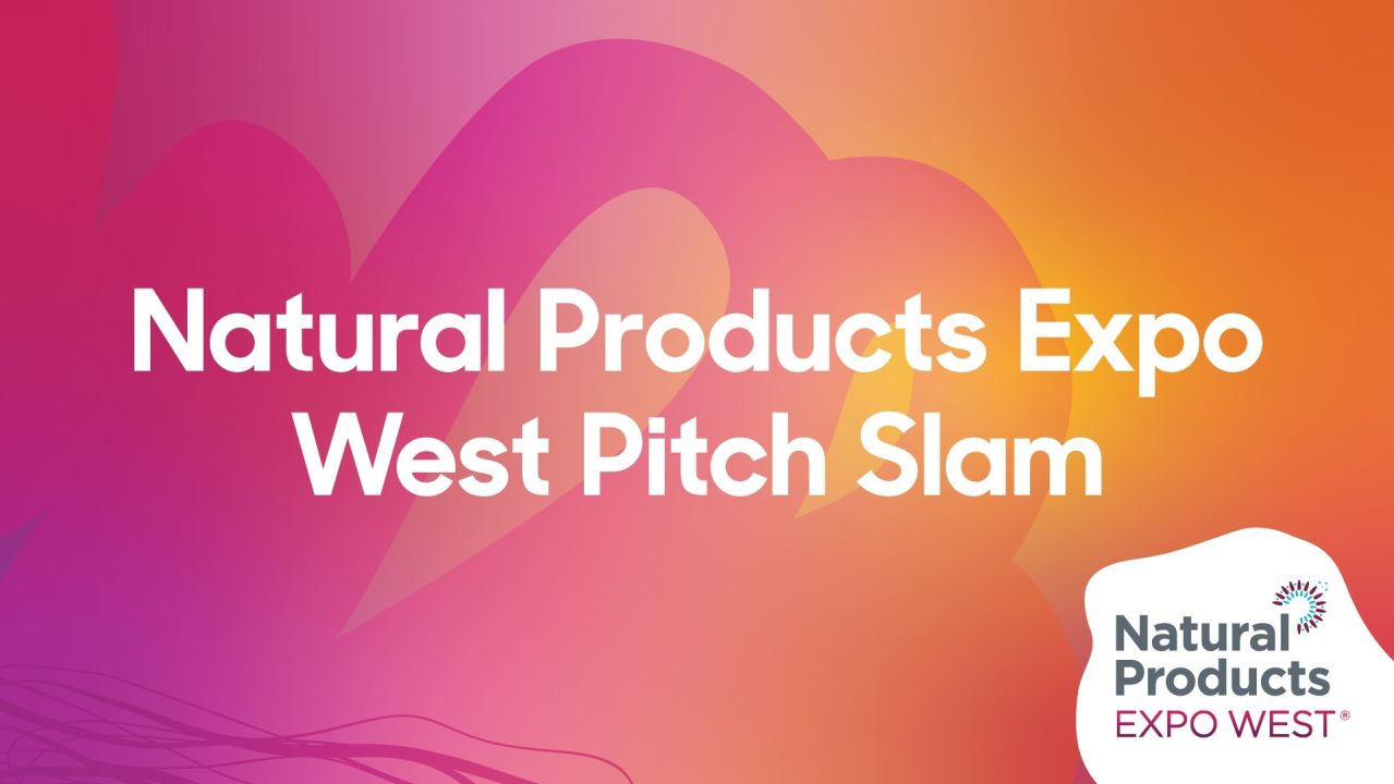 Natural Products Expo West Pitch Slam