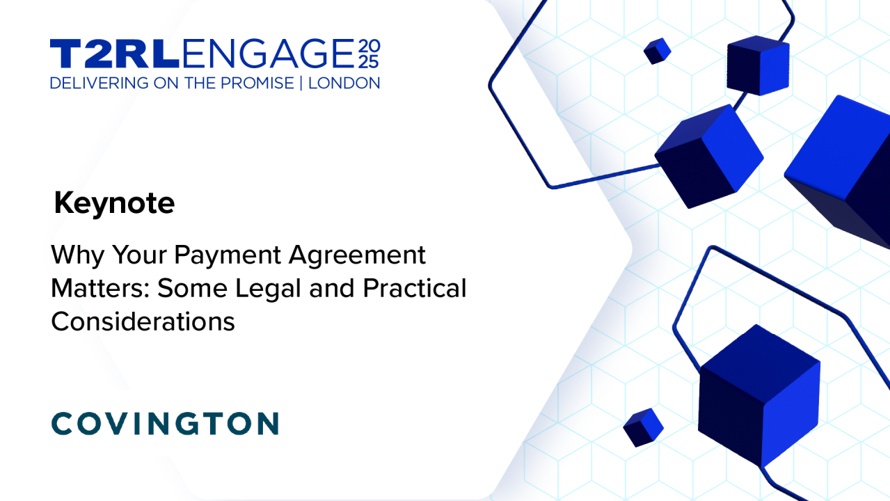 Why Your Payment Agreement Matters:  Some Legal and Practical Considerations