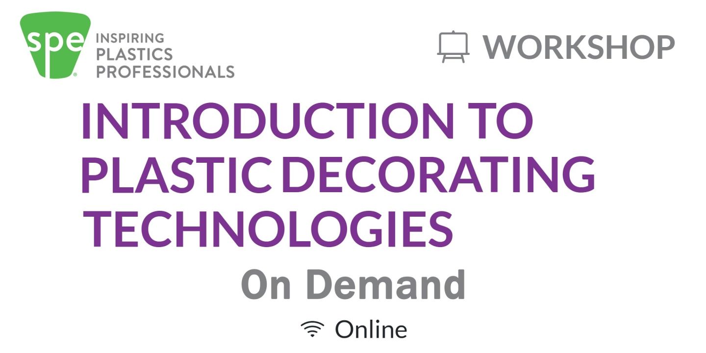 Introduction to Plastic Decorating Technologies