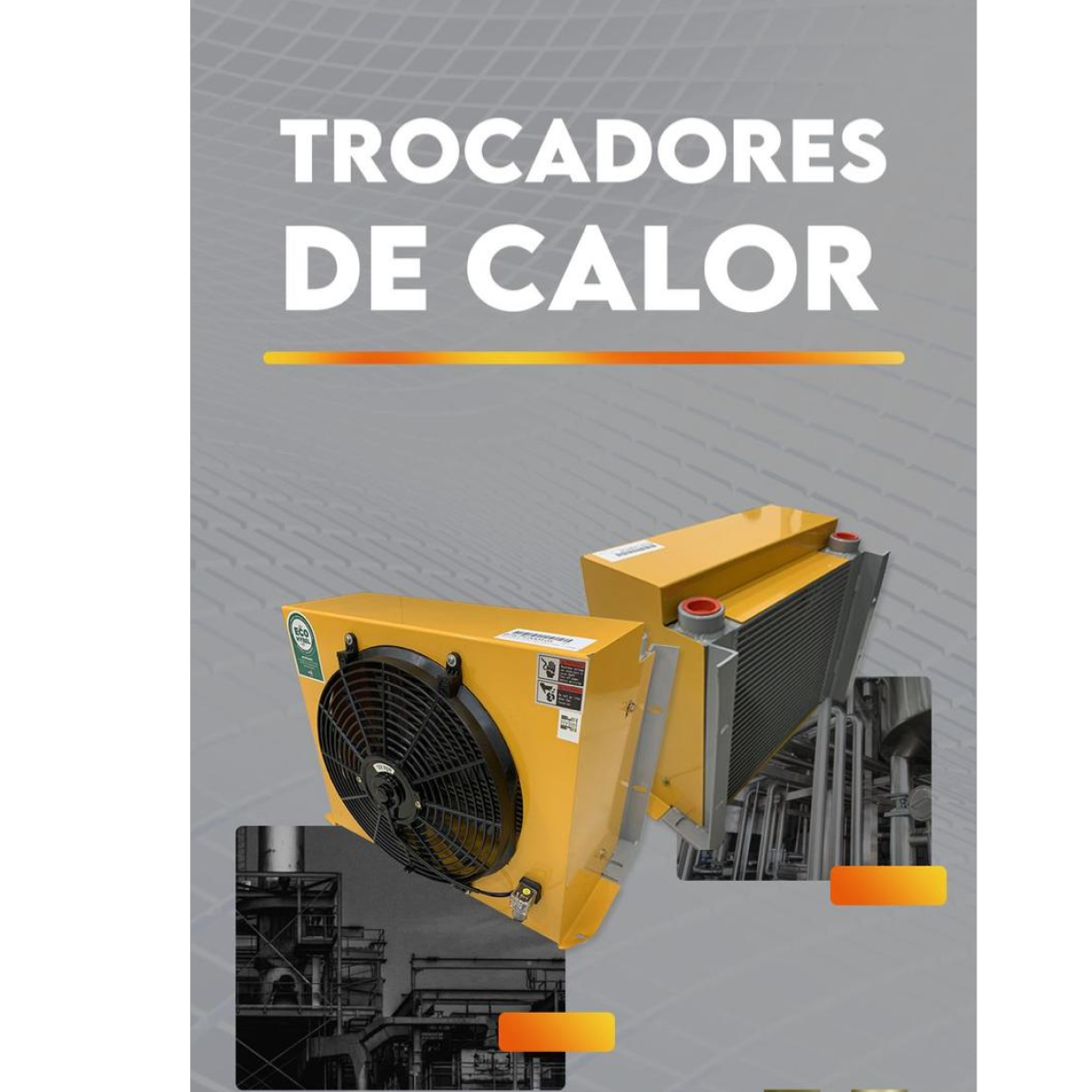 TROCADORES DE CALOR - HIDRAULICOS