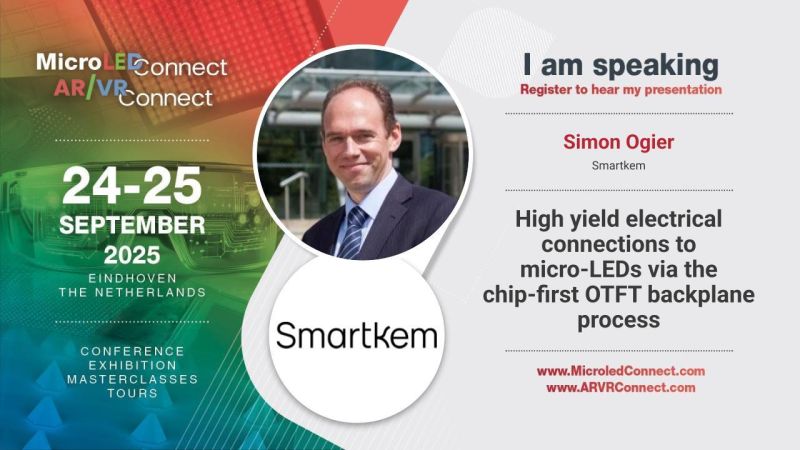 Smartkem - High yield electrical connections to micro-LEDs via the chip-first OTFT backplane process