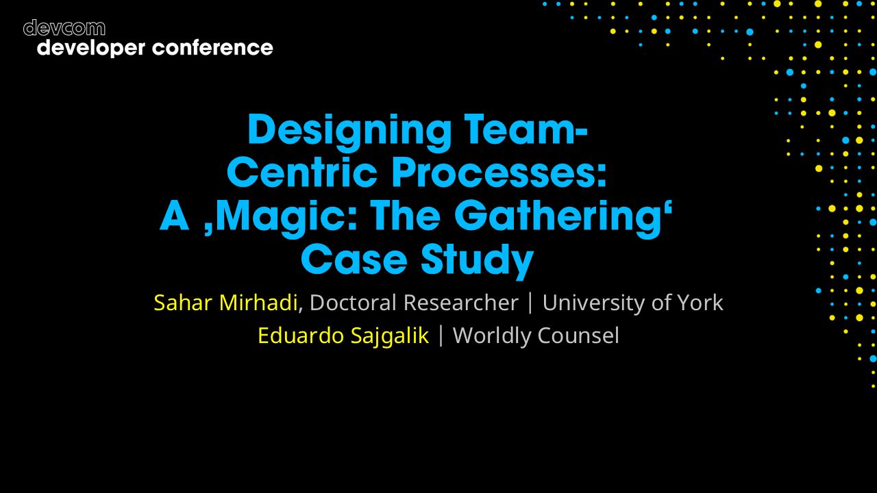 Designing Team-Centric Processes: A Magic: The Gathering Case Study