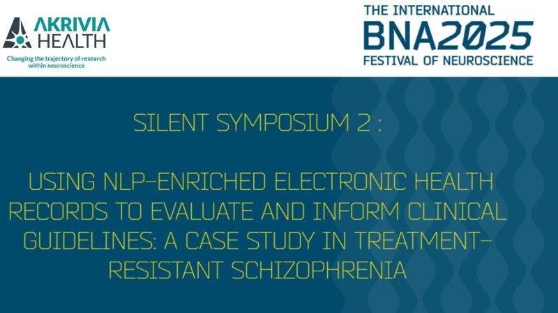 Silent Symposium 2: Using NLP-enriched electronic health records to evaluate and inform clinical guidelines: A case study in treatment-resistant schizophrenia
