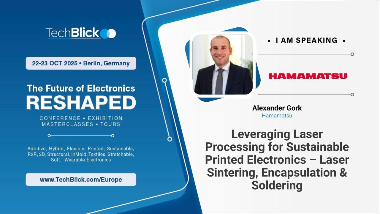 Hamamatsu - Leveraging Laser Processing for Sustainable Printed Electronics – Laser Sintering, Encapsulation & Soldering
