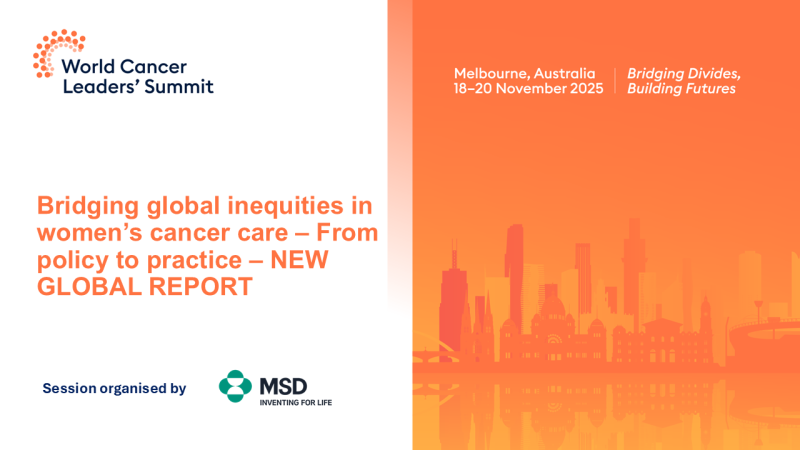 Bridging global inequities in women’s cancer care – From policy to practice – NEW GLOBAL REPORT