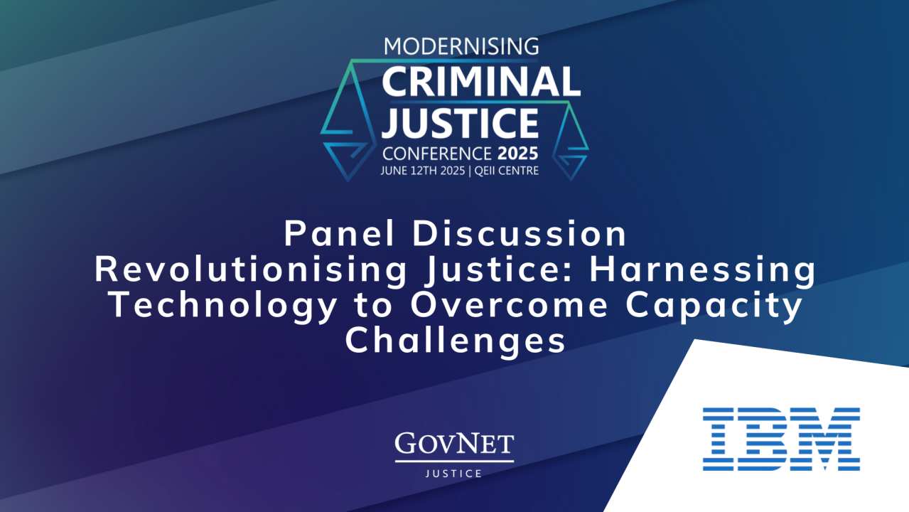 Panel Discussion - Revolutionising Justice: Harnessing Technology to Overcome Capacity Challenges