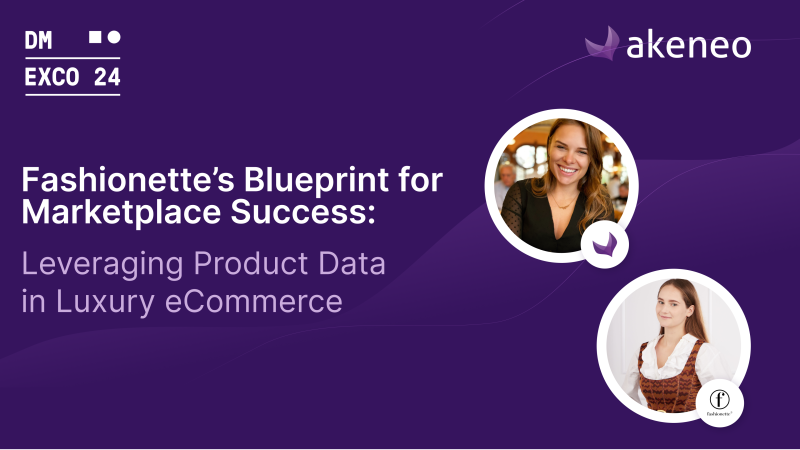Fashionette's Blueprint for Marketplace Success - Leveraging Product Data in Luxury eCommerce