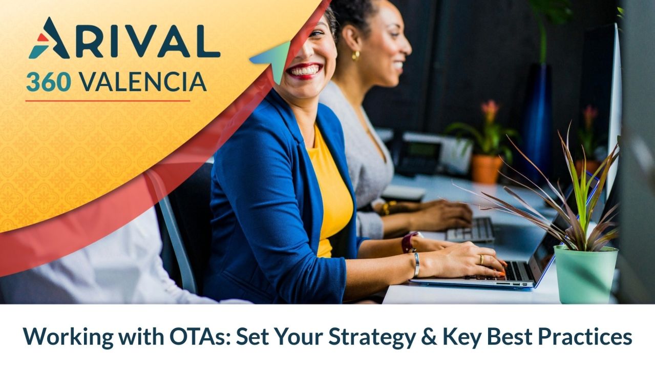 Working with OTAs: Set Your Strategy & Key Best Practices