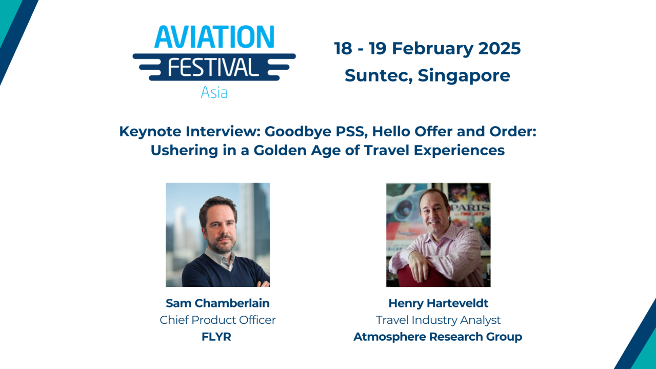 Keynote Interview: Goodbye PSS, Hello Offer and Order - Ushering in a Golden Age of Travel Experiences