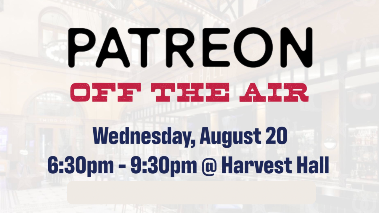 Off the Air | Patreon Offsite Party