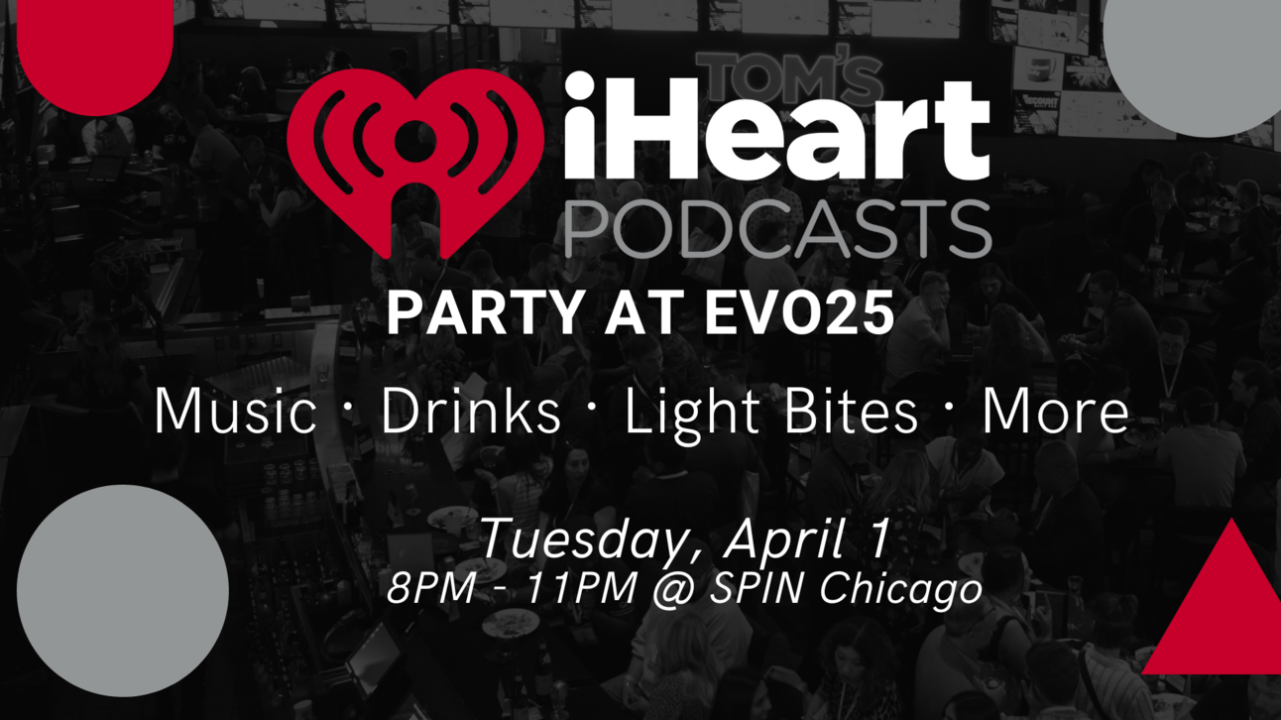 iHeartPodcasts Presents: The Ultimate Podcast Party at SPIN Chicago!