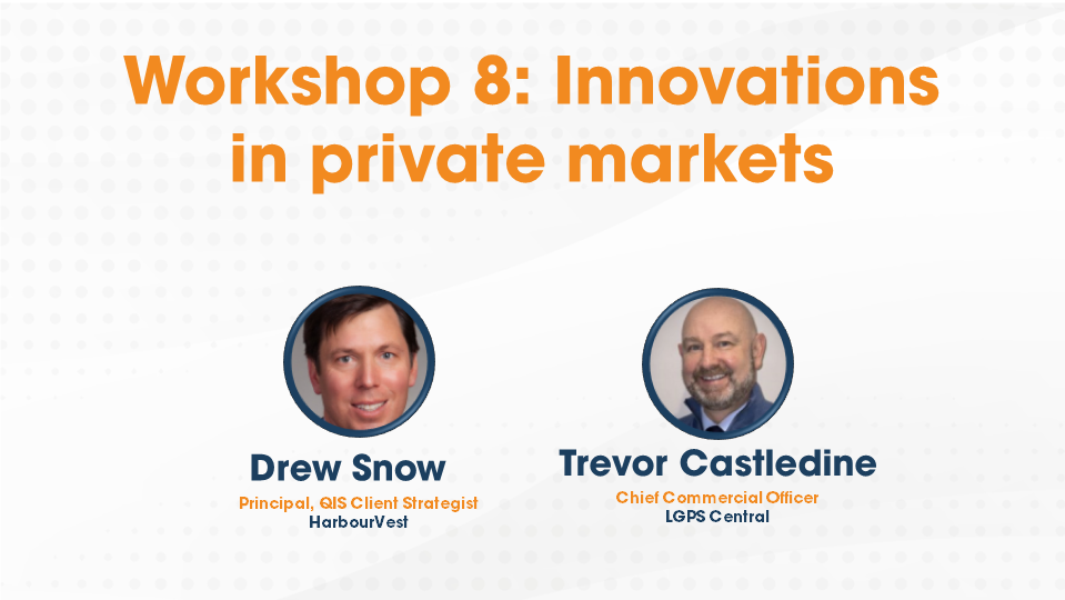 Workshop 8: Innovations in private markets