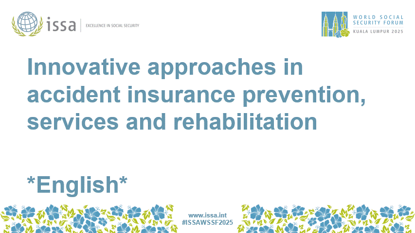 R3-301 *English* Innovative approaches in accident insurance prevention, services and rehabilitation