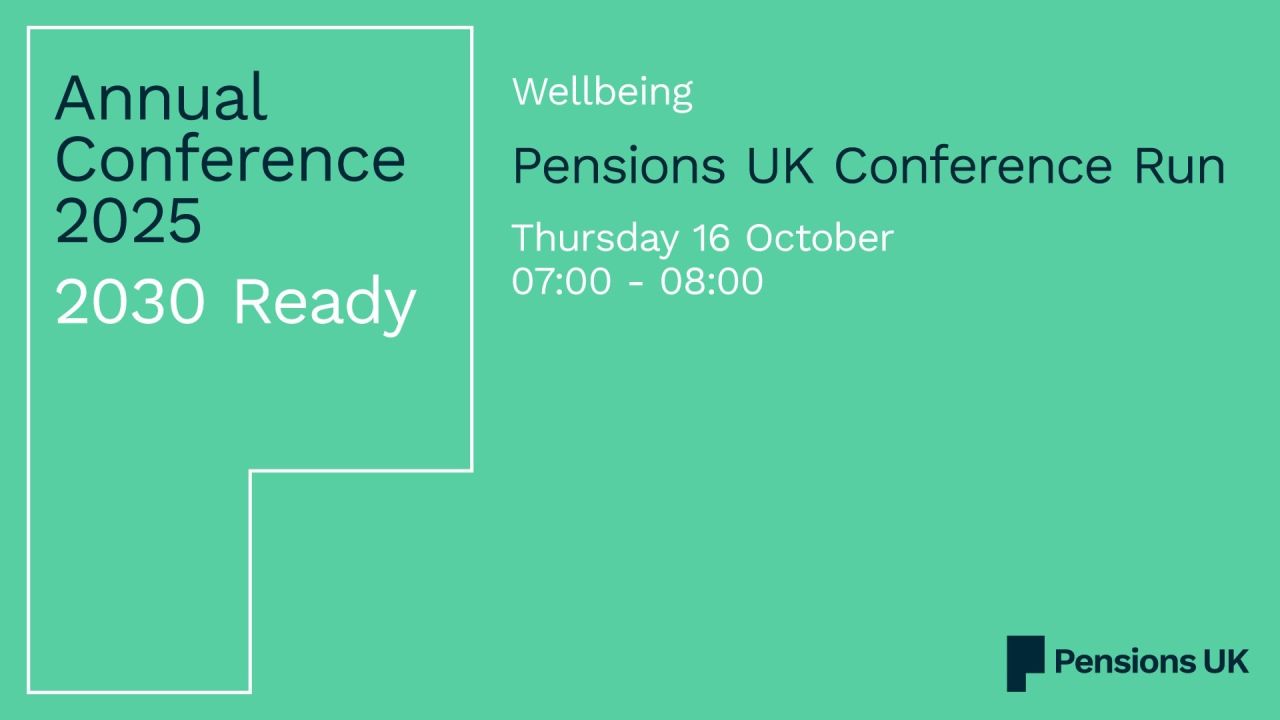 Pensions UK Conference Run