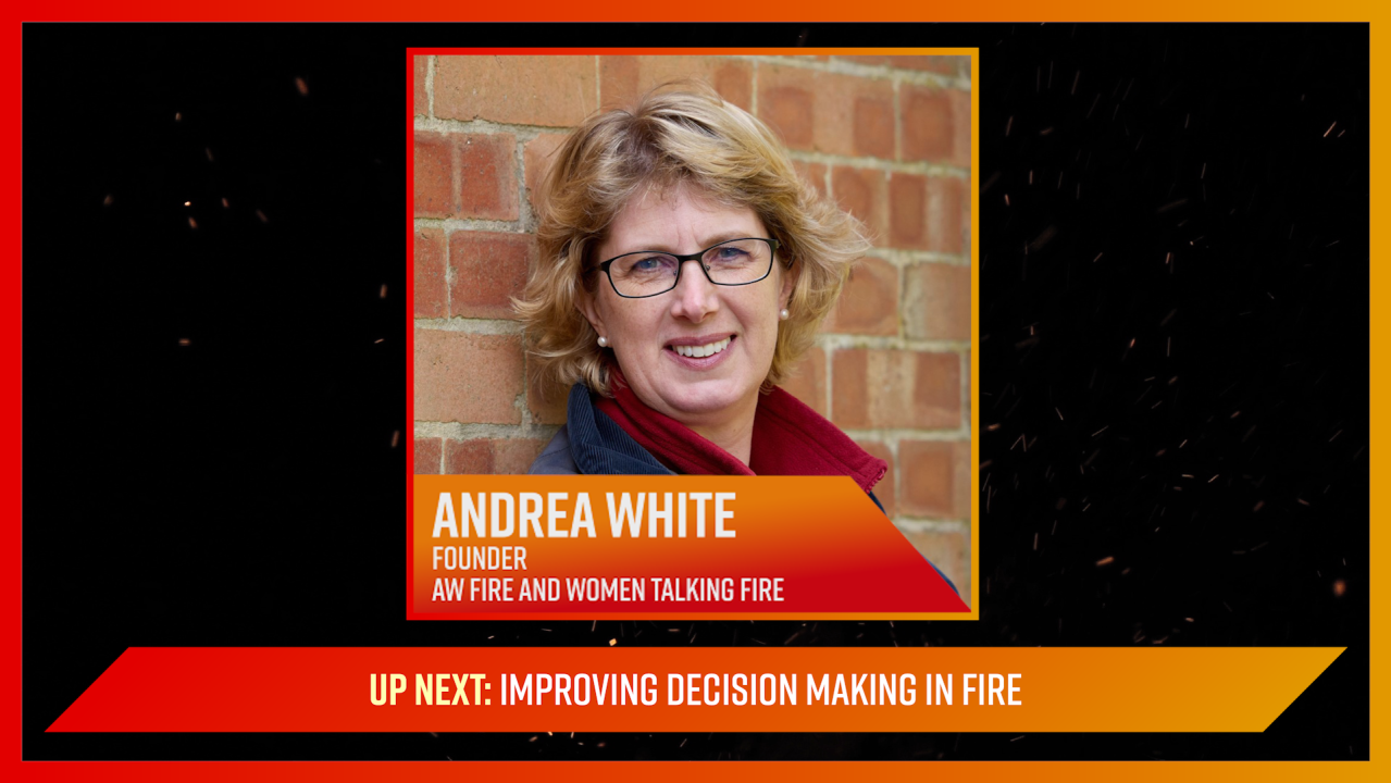 Improving Decision Making in Fire