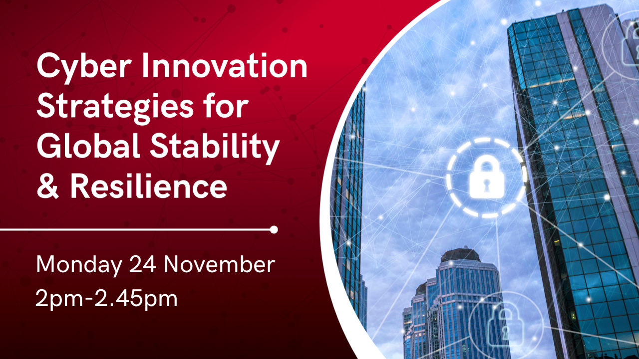 Cyber Innovation Strategies for Global Stability & Resilience