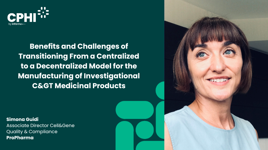 Benefits and Challenges of Transitioning From a Centralised to a Decentralised Model for the Manufacturing of Investigational Cell&Gene Therapy Medicinal Products
