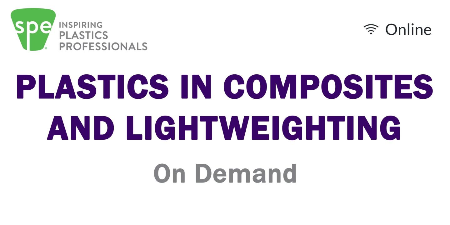 Plastics In Composites and Lightweighting 2025