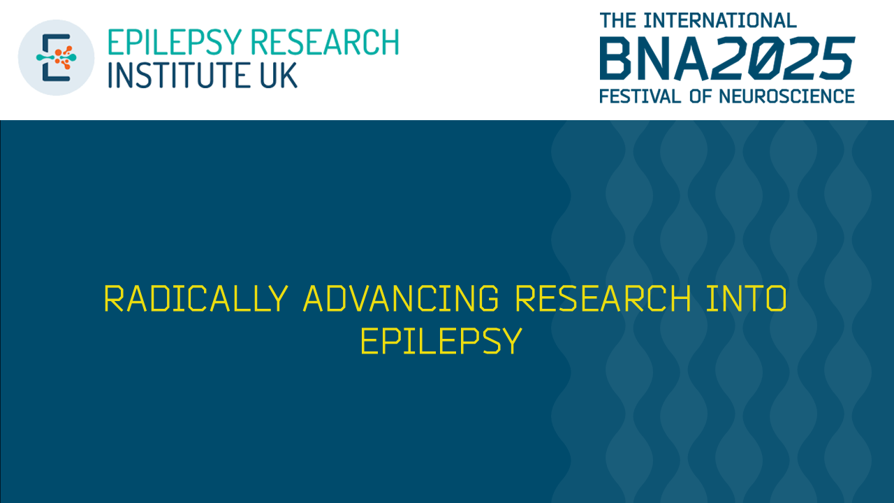 S07: Radically advancing research into epilepsy