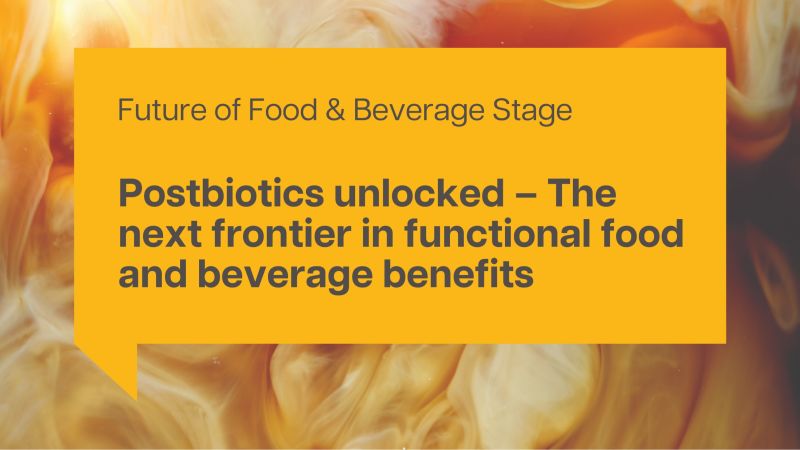 Postbiotics unlocked – The next frontier in functional food and beverage benefits