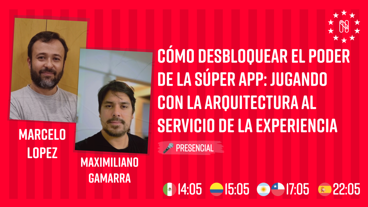 Cómo desbloquear el poder de la súper App: jugando con la arquitectura al servicio de la experiencia