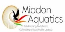 Miodon Aquatics Fish Farm Private Company