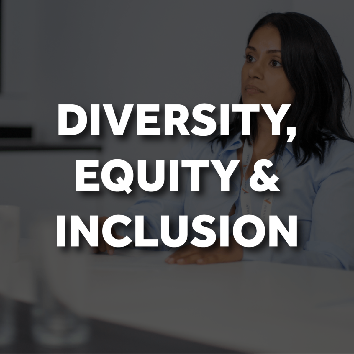 Diversity, Equity & Inclusion