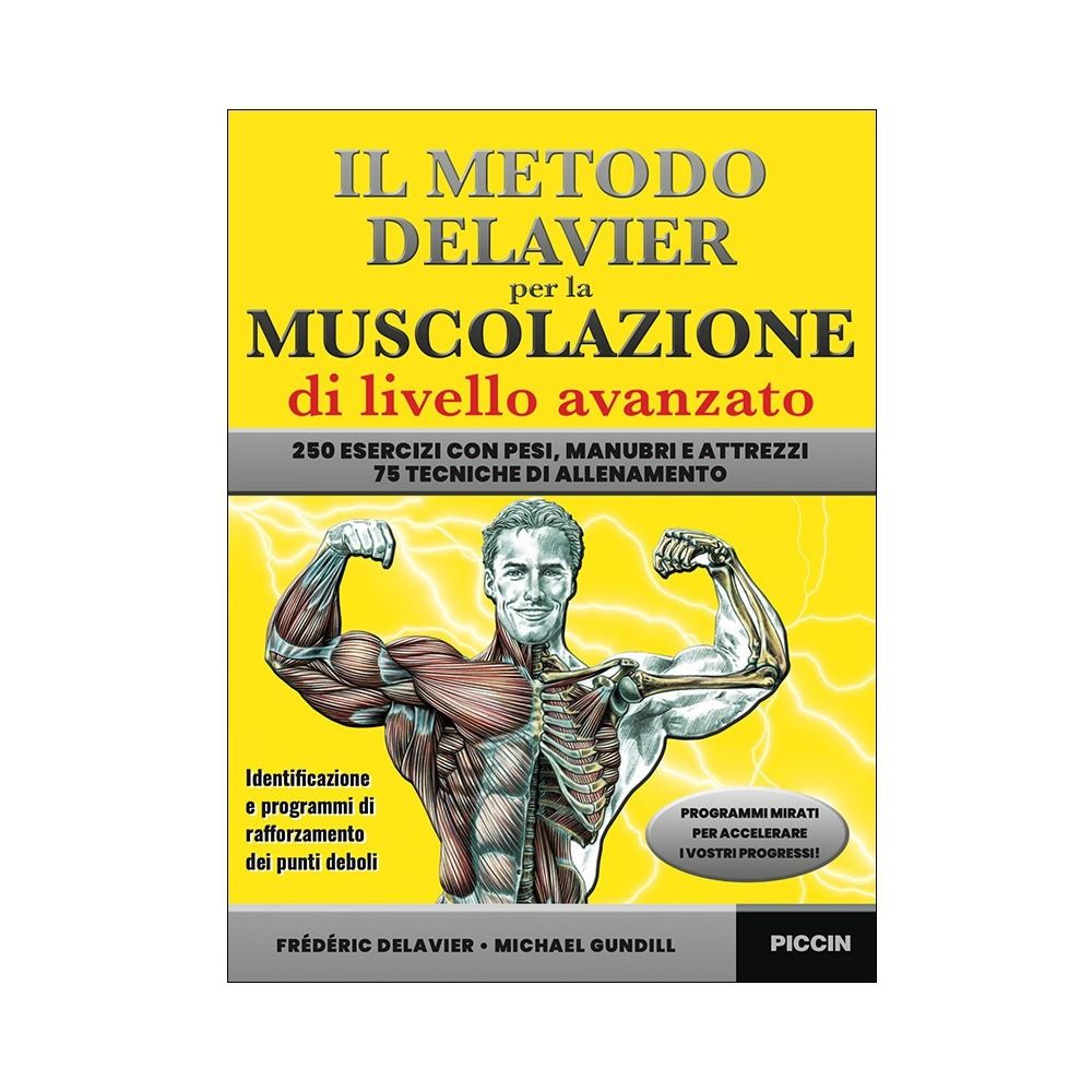 Il metodo Delavier per la muscolazione di livello avanzato