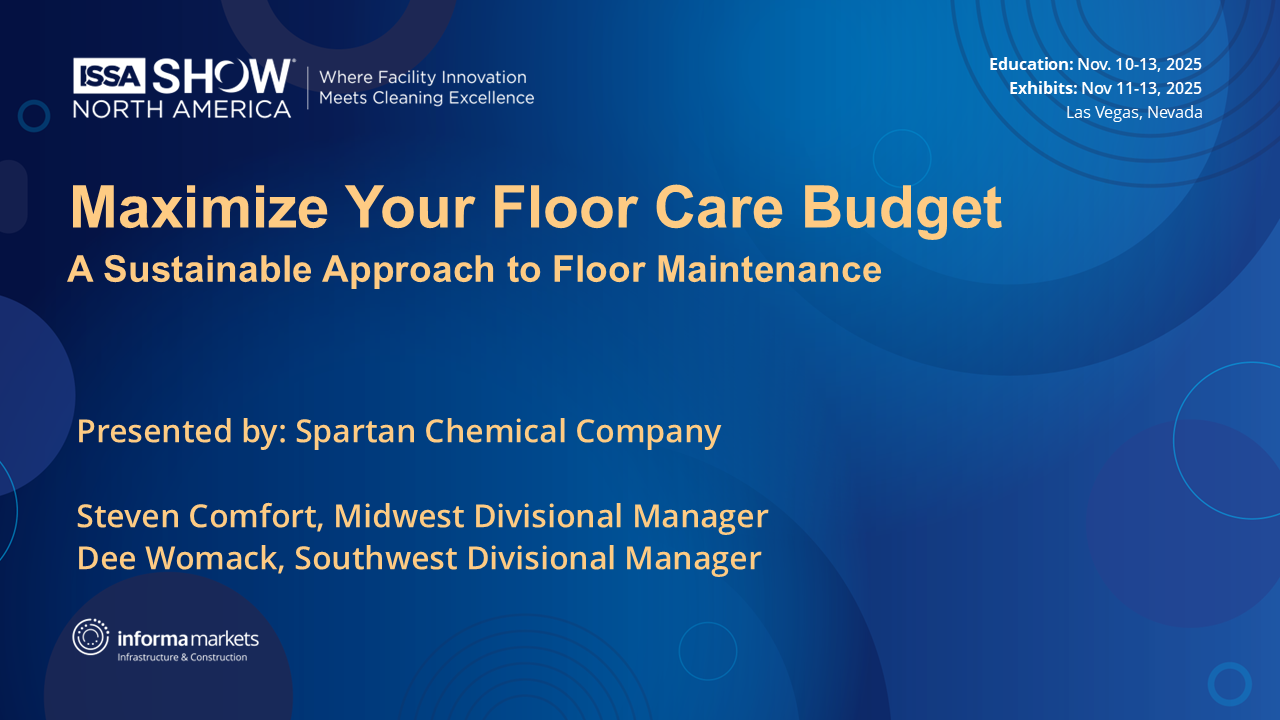Maximizing your Floorcare Budget with Sustainable Chemistry
