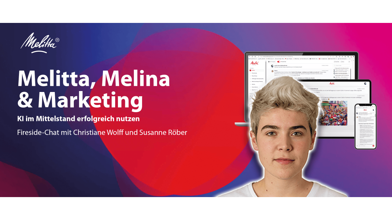 Melitta, Melina & Marketing: KI im Mittelstand erfolgreich nutzen