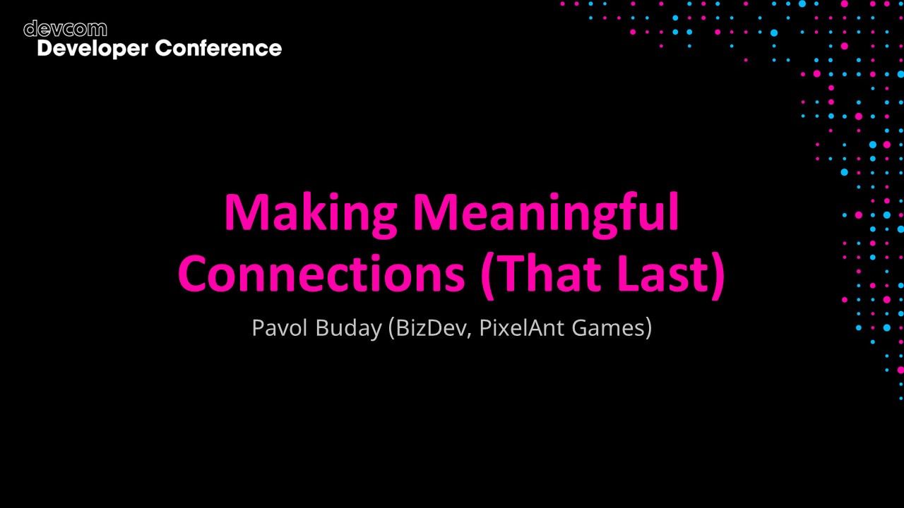 Making Meaningful Connections (That Last)