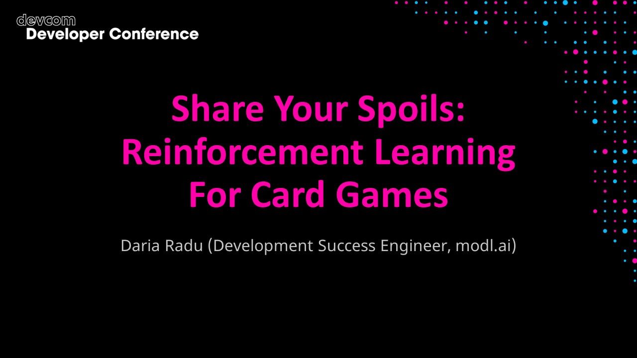 Share Your Spoils: Reinforcement Learning For Card Games
