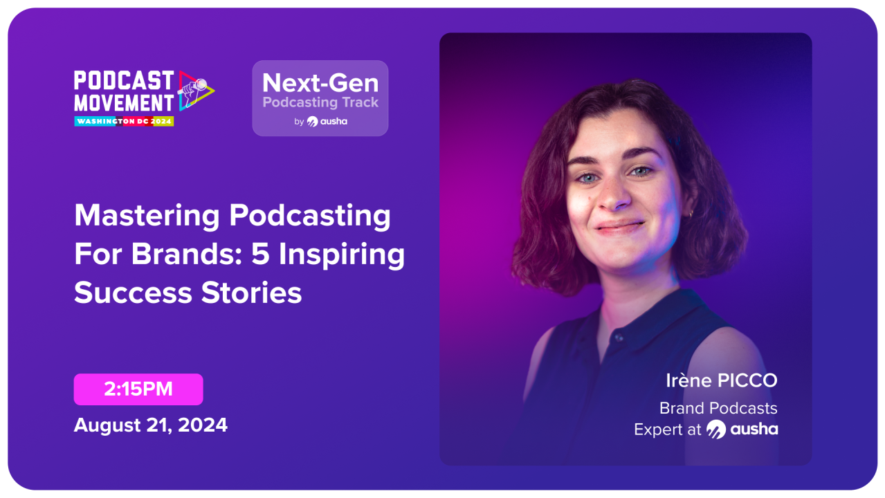 Mastering Podcasting for Brands: 5 Inspiring Success Stories