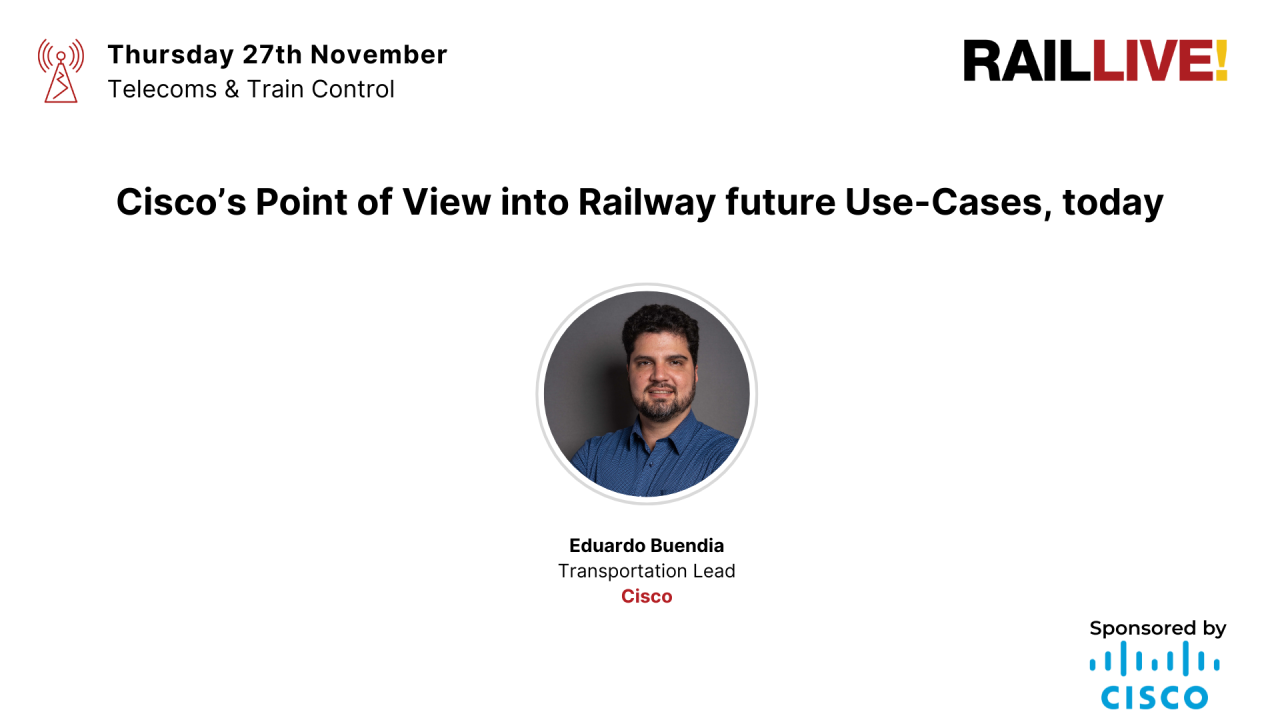 Cisco’s Point of View into Railway future Use-Cases, today