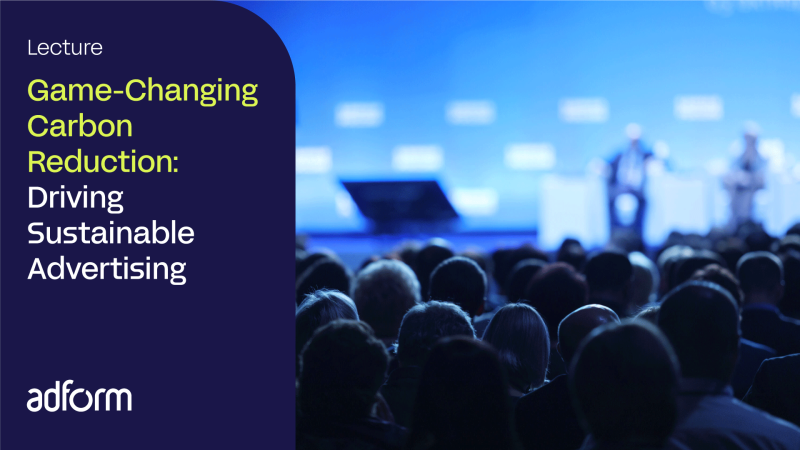 Game-Changing Carbon Reduction: Driving Sustainable Advertising