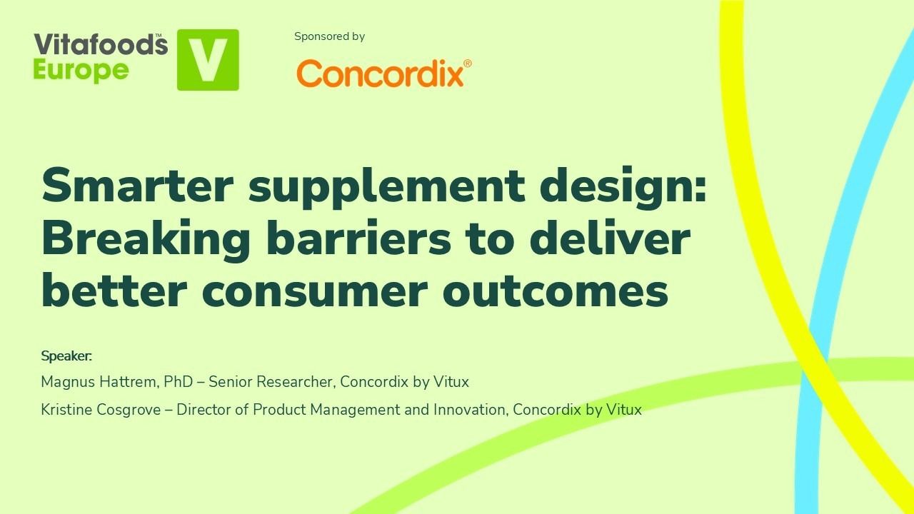 Smarter supplement design: Breaking barriers to deliver better consumer outcomes