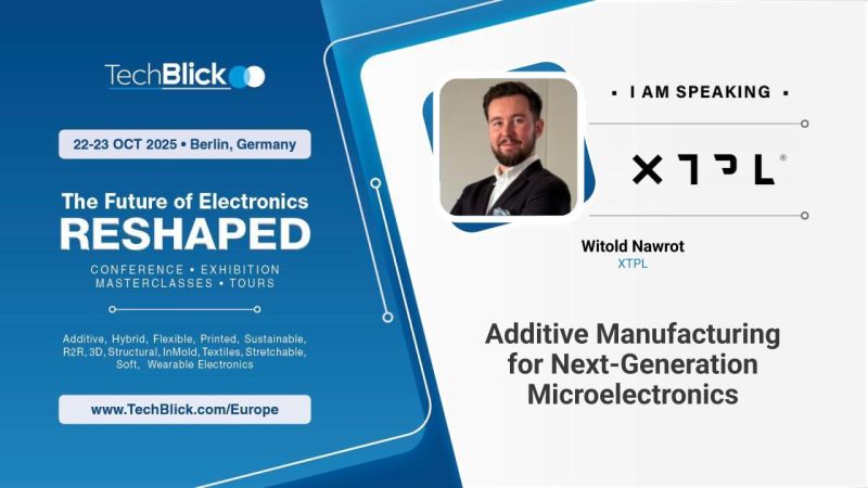 XTPL - Additive Manufacturing for Next-Generation Microelectronics