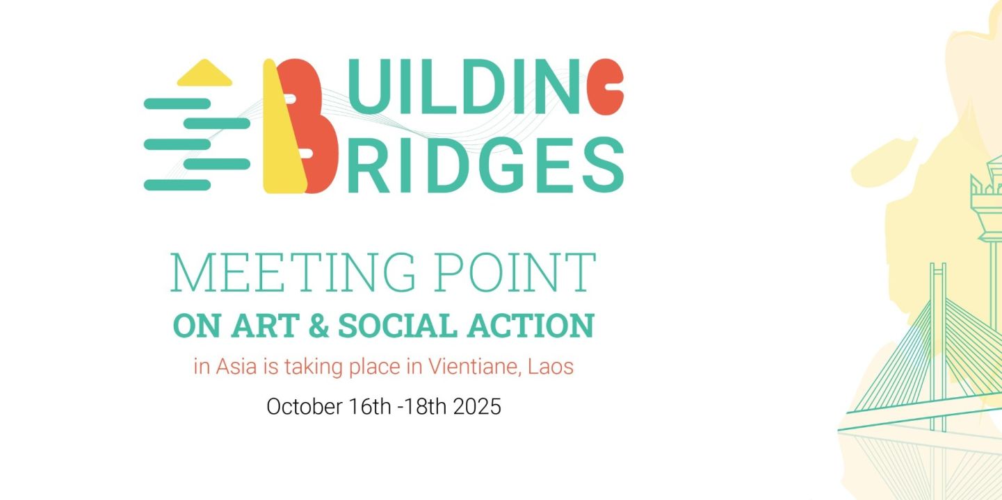 Building Bridges: Meeting Point on Art & Social Action in Asia